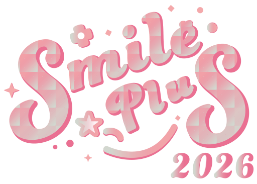 みんなの笑顔をプラス! Smile Plus 2026